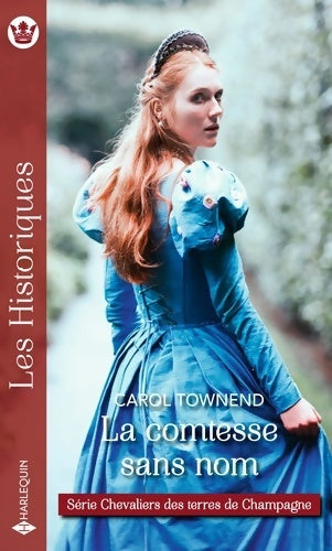 La comtesse sans nom - Carol Townend -  Les Historiques - Livre