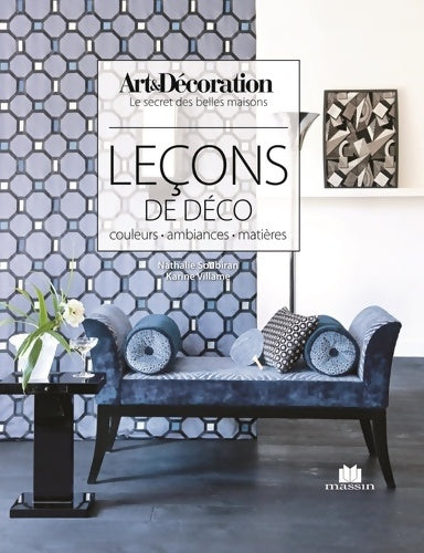 Leçons de déco - Karine Villame -  Art et Décoration - Livre