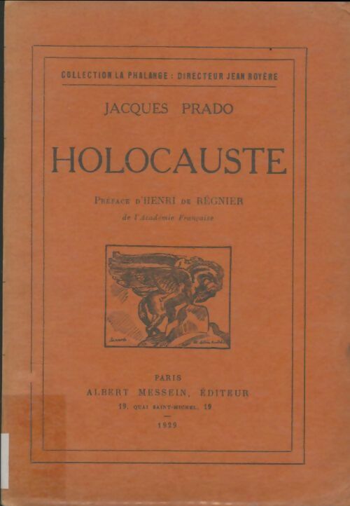Holocauste - Jacques Prado -  La phalange - Livre