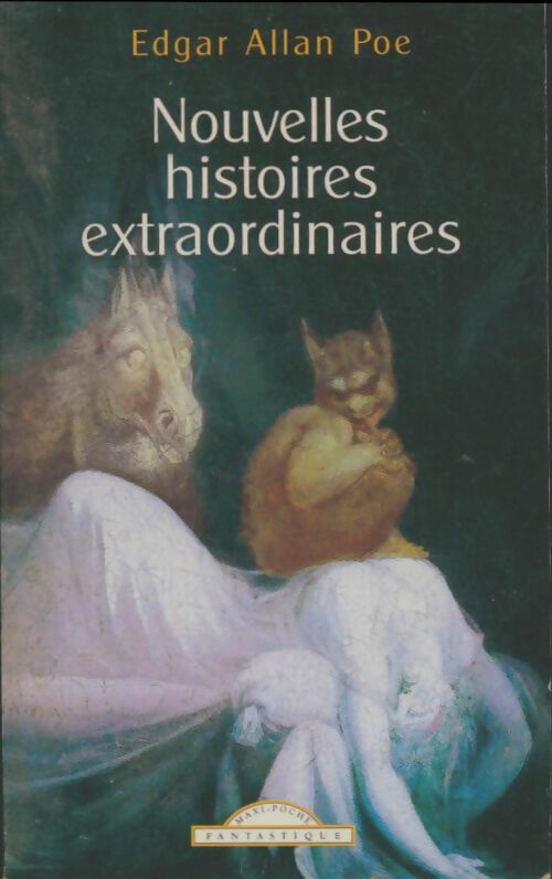 Nouvelles histoires extraordinaires - Edgar Allan Poe -  Maxi Poche - Livre
