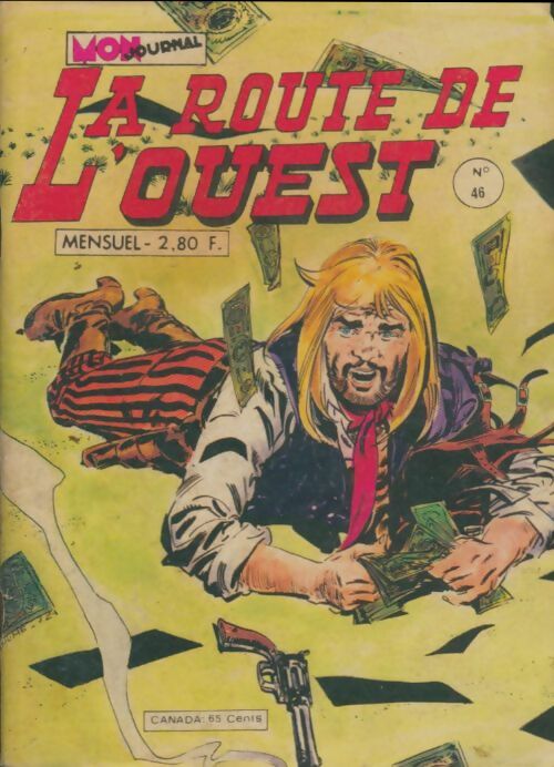 La route de l'ouest n°46 - Collectif -  La route de l'ouest - Livre