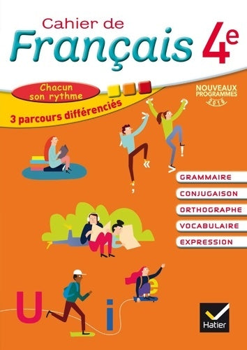 Cahier de français 4e éd. 2016 - cahier de l'élève - Annie Lomne -  Hatier GF - Livre
