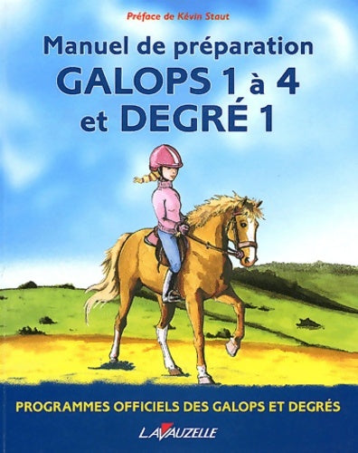 Manuel de préparation. Galops 1 à 4 et degré 1 - Patrick Perreau -  Lavauzelle GF - Livre