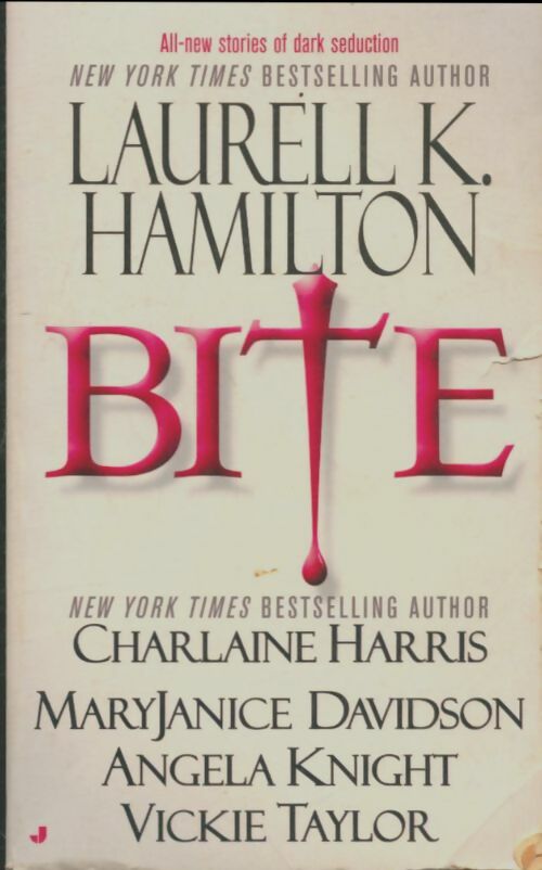 Bite - Laurell K. Hamilton -  Jove Books - Livre