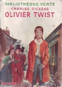 Les aventures d'Olivier Twist - Charles Dickens -  Bibliothèque verte (1ère série) - Livre