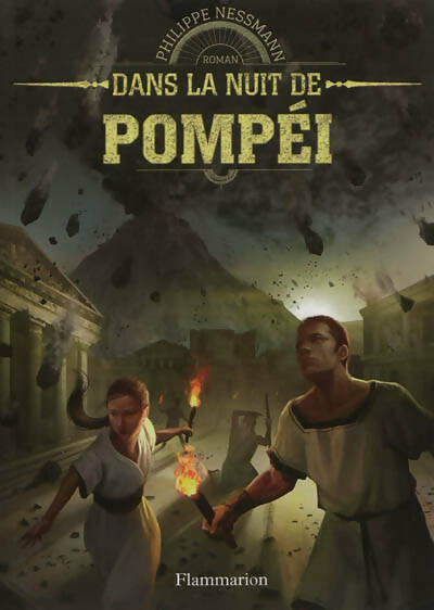 Dans la nuit de Pompéi - Philippe Nessmann -  Castor Poche - Livre