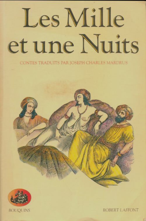 Les mille et une nuits Tome I - Inconnu -  Bouquins - Livre