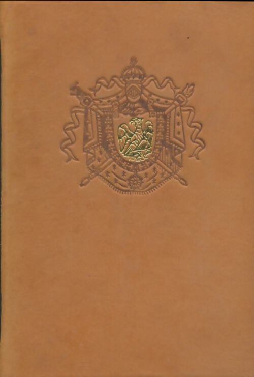 Le Mémorial de Sainte-Hélène Tome I - Emmanuel De Las Cases -  Les amis du club du livre du mois  - Livre