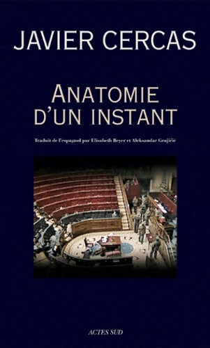 Anatomie d'un instant - Javier Cercas -  Lettres hispaniques - Livre