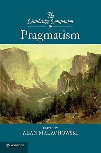 The Cambridge Companion to pragmatism - Alan Malachowski -  The Cambridge companion - Livre