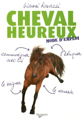Cheval heureux mode d'emploi - Gianni Ravazzi -  De Vecchi GF - Livre