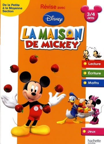 Révise avec la maison de mickey - de la ps à la ms - Sylvie Baux -  La maison de Mickey - Livre