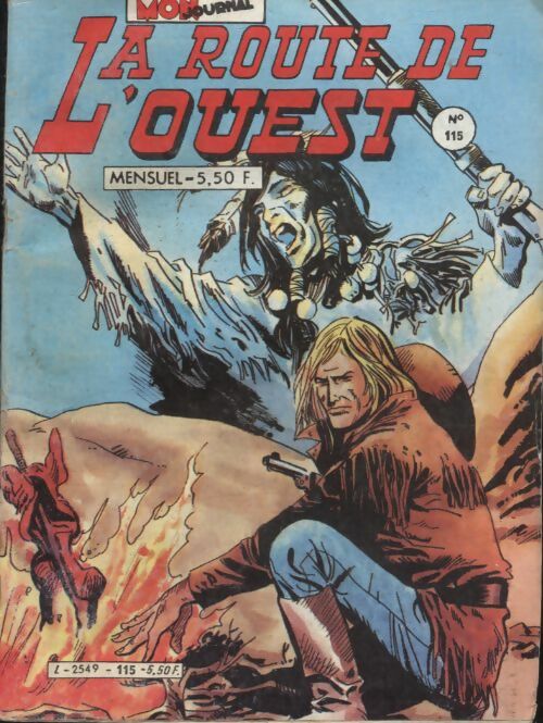 La route de l'ouest n°115 - Collectif -  La route de l'ouest - Livre