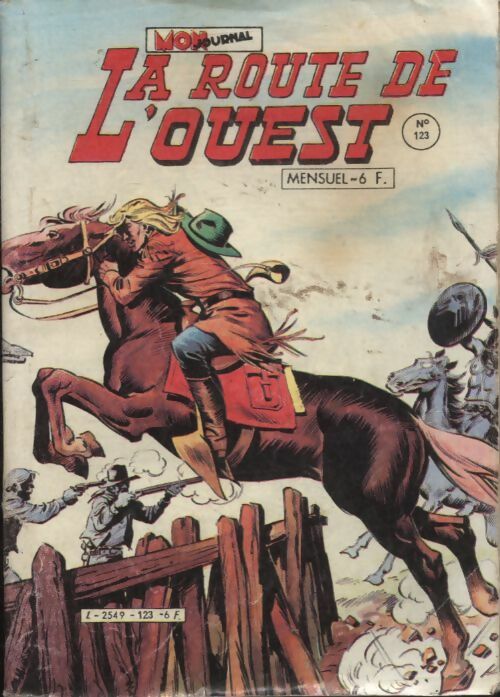 La route de l'ouest n°123 - Collectif -  La route de l'ouest - Livre