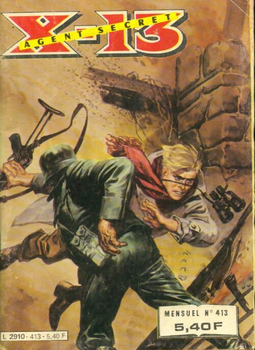 X-13 Agent secret n°413 - Collectif -  X-13 Agent secret - Livre