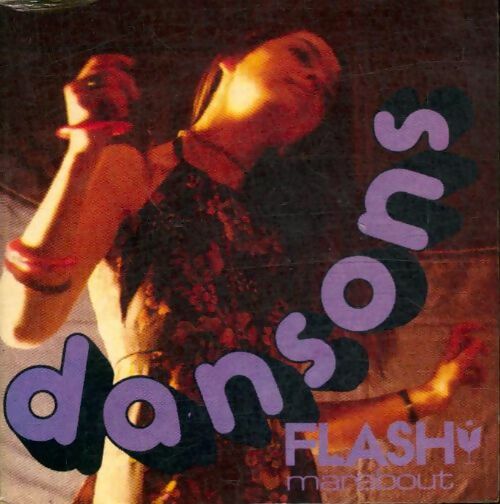 Dansons ! - Raoul Elbo -  Flash - Livre