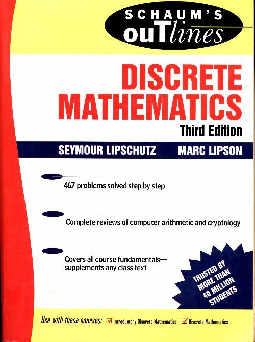 Discrete mathematics - Seymour Lipschutz -  Schaum's outlines - Livre