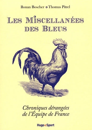 Les Miscellanées des bleus - Ronan Boscher -  Hugo sport - Livre