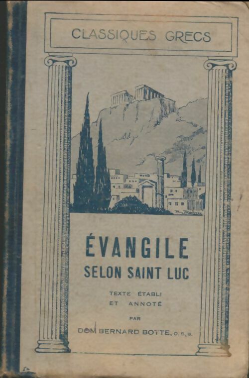 Évangile selon Saint Luc - Bernard Botte -  Gigord Poche - Livre