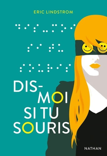 Dis-moi si tu souris (1) - Anne Delcourt -  Nathan GF - Livre