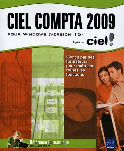 Ciel compta 2009 - Béatrice Daburon -  Référence Bureautique - Livre