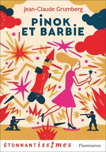 Pinok et Barbie - Jean-Claude Grumberg -  Etonnantiss!mes - Livre