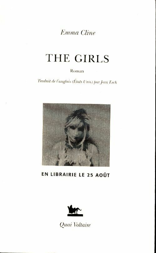 The girls - Emma Cline -  Quai Voltaire GF - Livre