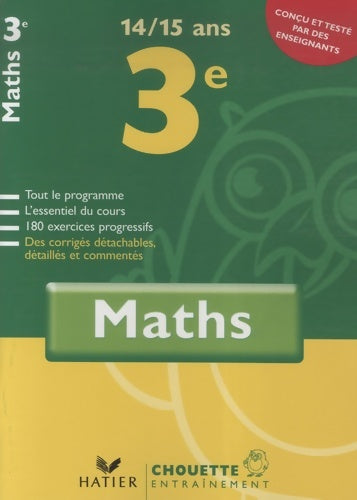 Chouette maths 3e - Gérard Bonnefond -  Chouette Entraînement - Livre