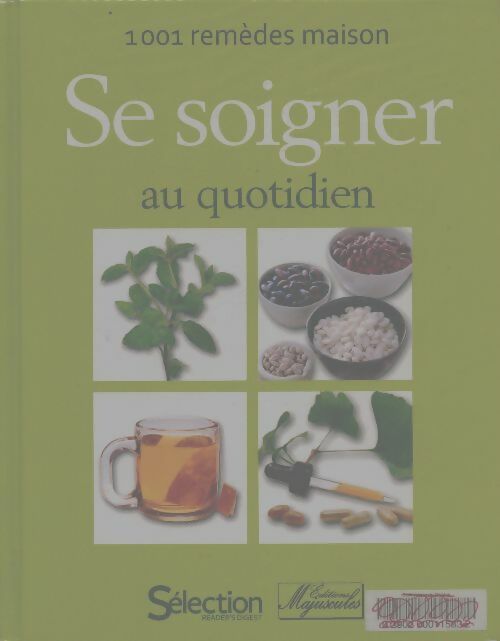 Se soigner au quotidien - Eric Jouan -  Sélection du Reader's digest GF - Livre