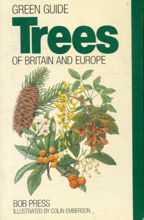 Trees of Britain and Europe - Colin Press -  Aura books - Livre