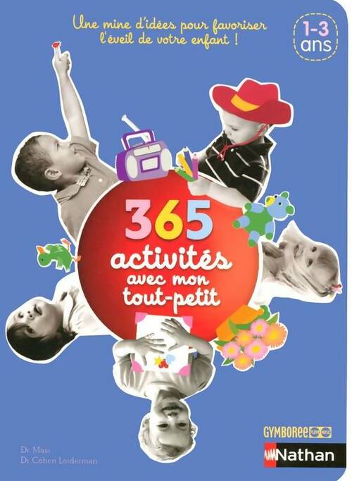 365 activités avec mon tout-petit - Roni Cohen Leiderman -  Nathan GF - Livre