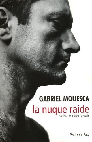 La nuque raide - Gabi Mouesca -  Rey GF - Livre