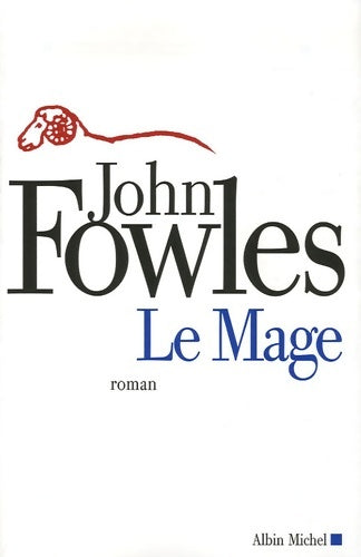 Le mage - John Fowles -  Les grandes traductions - Livre