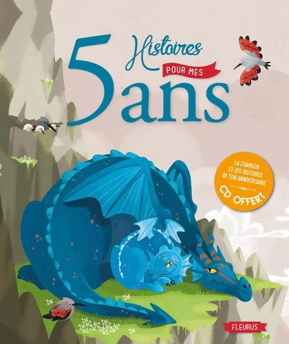 5 histoires pour mes 5 ans (1 livre + 1 CD audio) - Sophie Maraval-Hutin -  Mes histoires d'anniversaire - Livre