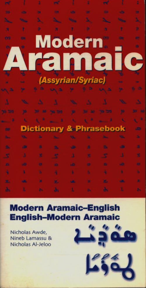 Modern aramaic (assyrian/Syriac) - Nicholas Awde -  Hippocrene books - Livre