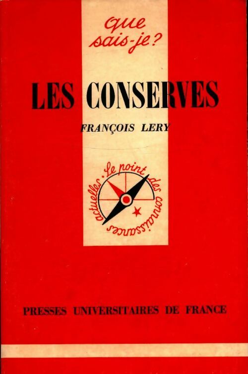 Les conserves - François Lery -  Que sais-je - Livre