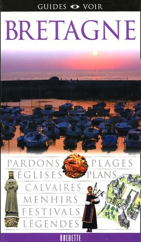 Bretagne - Collectif -  Guides Voir - Livre