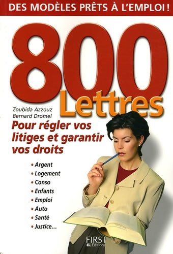 800 lettres : Pour régler vos litiges - Zoubida Azzouz -  First GF - Livre