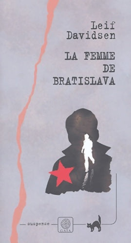La femme de bratislava - Leif Davidsen -  Suspense - Livre