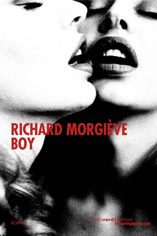 Boy - Richard Morgiève -  Carnets Nord GF - Livre