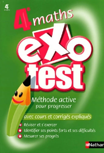 Exo-test : Maths 4ème - Bertrand Noel -  Nathan GF - Livre