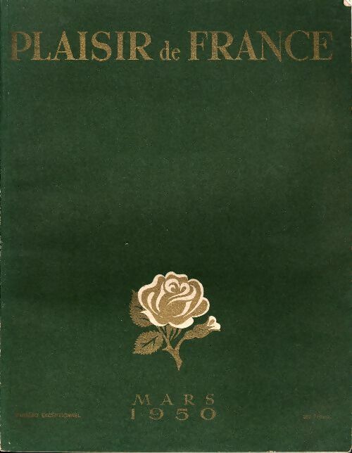 Plaisir de France mars 1950 - Collectif -  Plaisir de France - Livre