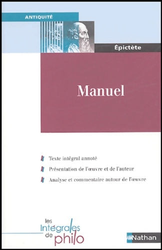 Int phil 19 manuel epictete - Jean-Jacques Barrère -  Les intégrales de philo - Livre