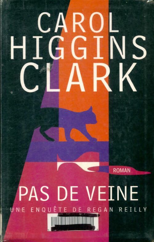 Pas de veine - Carol Higgins Clark -  Le Grand Livre du Mois GF - Livre