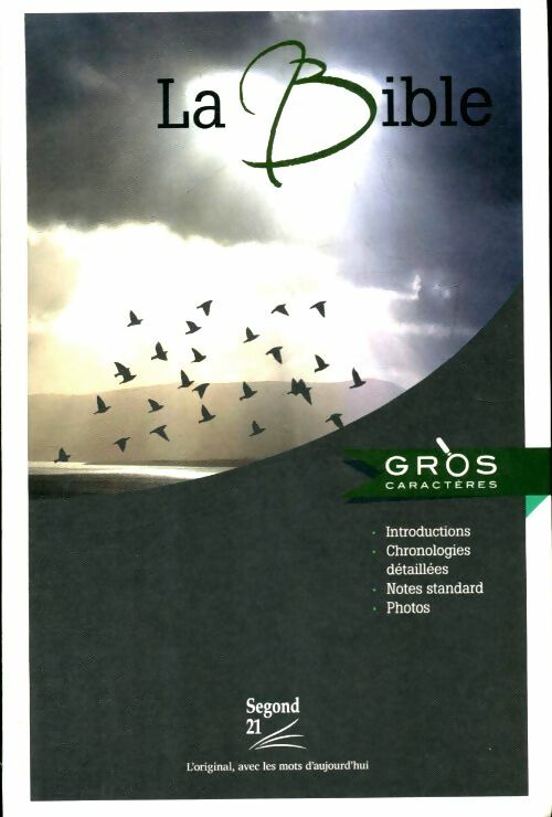 La bible - Segond 21 -  Société biblique Genève GF - Livre