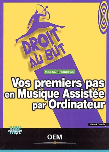 Droit au but - Lionel Drouin -  Droit au but - Livre
