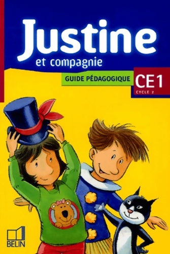 Justine ce 1 prof - Henry Gonthier -  Belin littérature - Livre