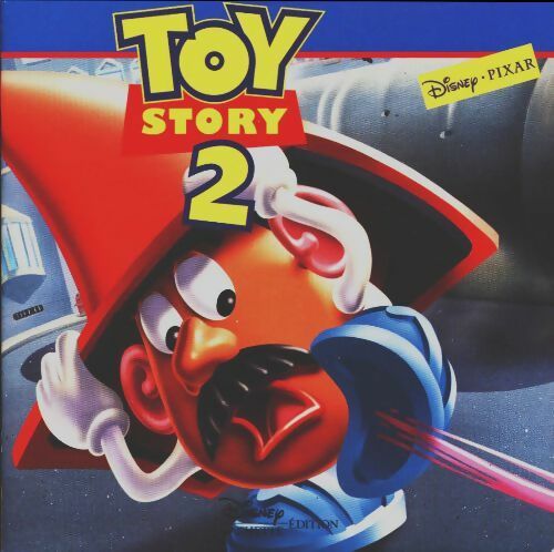 Toy story 2 - Walt Disney -  Le monde enchanté - Livre