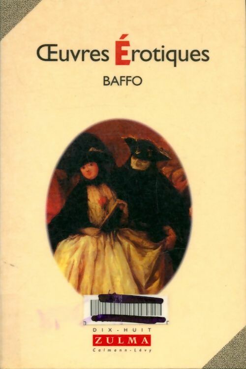 Dix-huit - Zorzi Alvise Baffo -  Dix-huit - Livre
