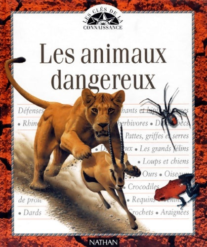 Les animaux dangereux - Susan Lumpkin -  Nathan jeunesse - Livre